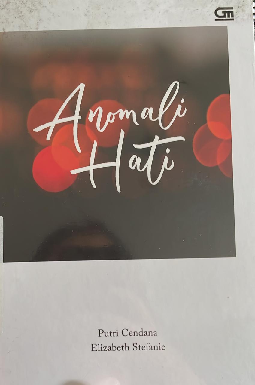 Anomali Hati / Putri Cendana