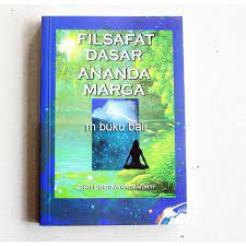 Ananda marga: filsafat dasar