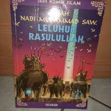 Leluhur rasulullah : seri komik islam kisah nabi muhammad saw