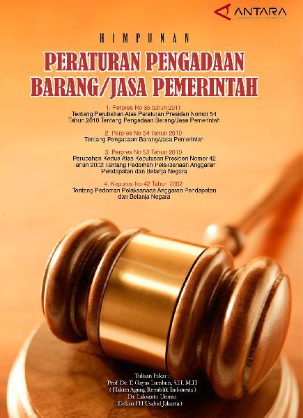 Himpunan peraturan pengadaan barang/jasa pemerintah