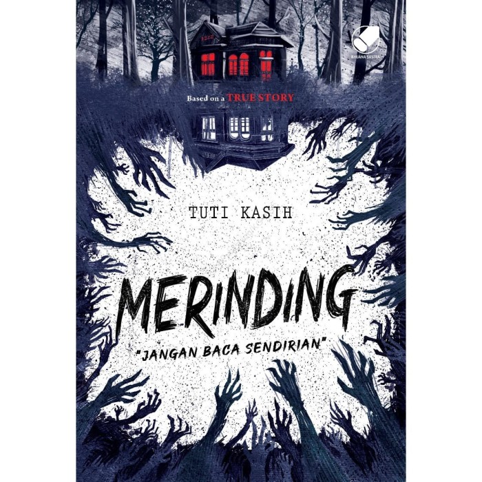 Merinding : Jangan Baca Sendirian