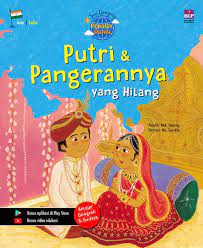 Seri dongeng populer dunia : Putri dan pangerannya yang hilang