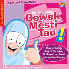 Ini nih yang cewek mesti tau! / Tim annida & Syaamil ; editor, Tina Rakhmatin, Syarifah Levi ; ilustrator, Jajang Zaid Windaya