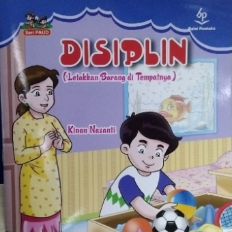 Disiplin : letakkan barang di tempatnya