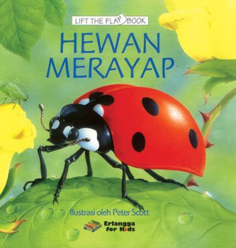 Lift The Flap Book Hewan Merayap / Sarah Khan, Ilustrator : Peter Scott
