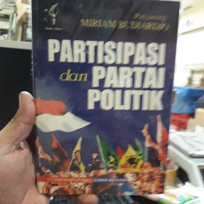 Partisipasi dan partai politik: sebuah bunga rampai