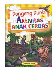 Dongeng Dunia dan Aktivitas Anak Cerdas