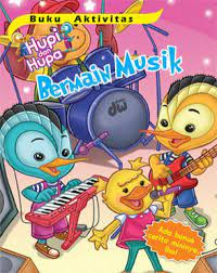 Bermain musik : buku aktivitas hupa dan hupi