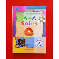 A-z sains : seri apa yang diketahui tentang sains? volume 1