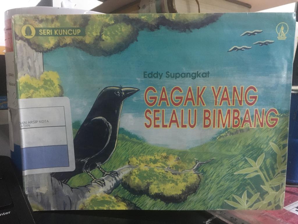 Gagak yang selalu bimbang / Eddy Supangkat ; ilustrasi, Antok