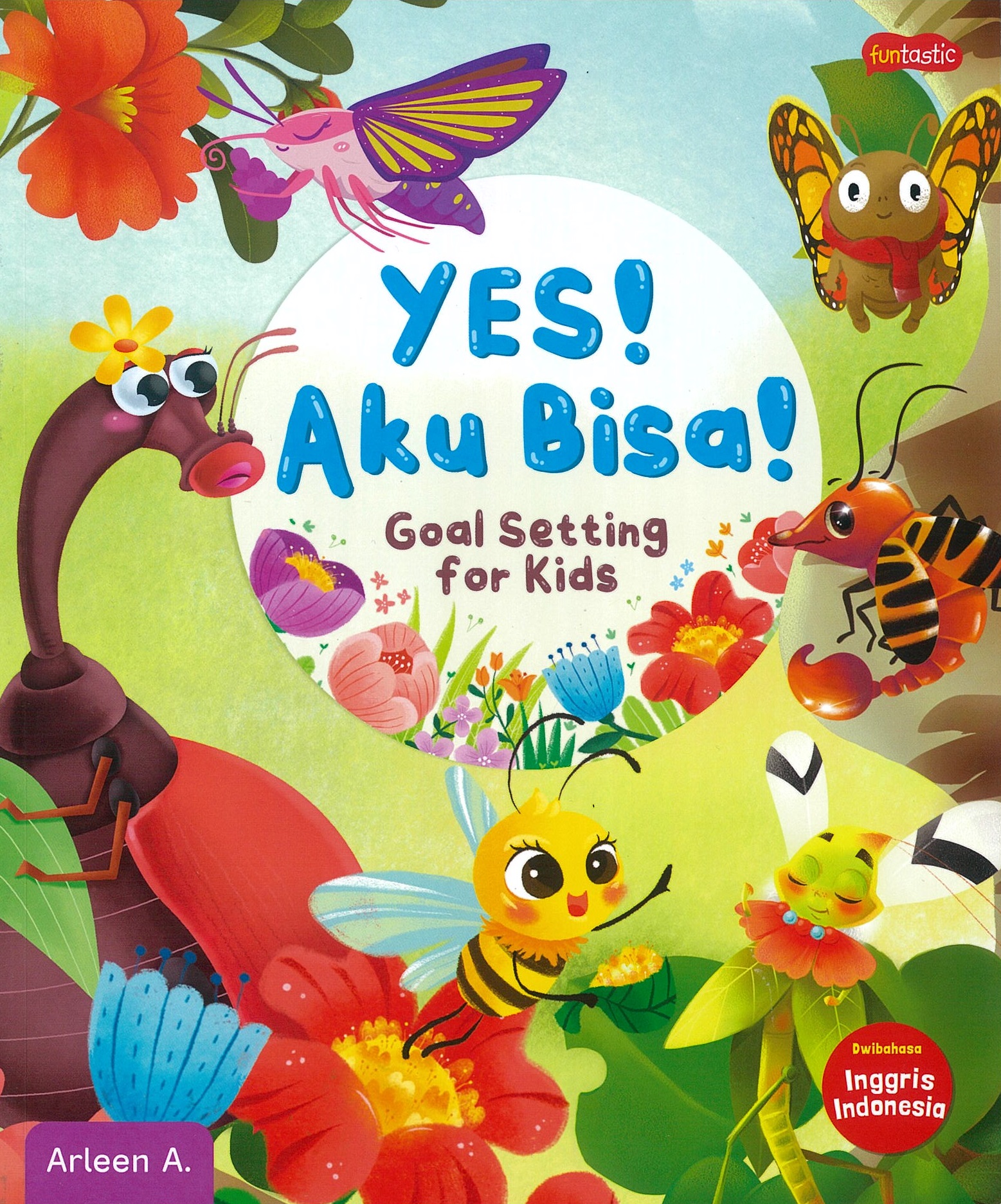 Yes! aku bisa! : goal setting for kids