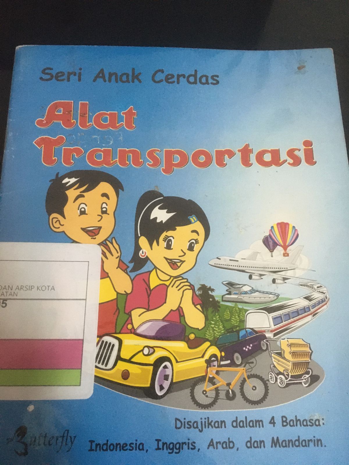 Alat transportasi :  seri anak cerdas / Zenon