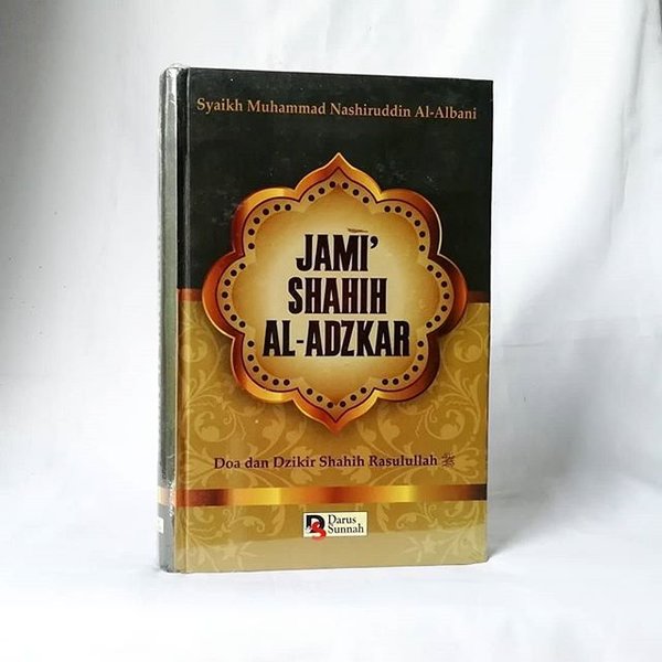 Jami' Shahih Al-Adzkar.