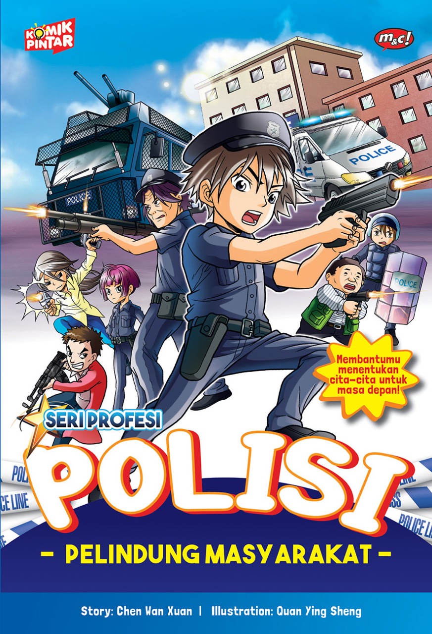 Seri profesi : Polisi, pelindung masyarakat