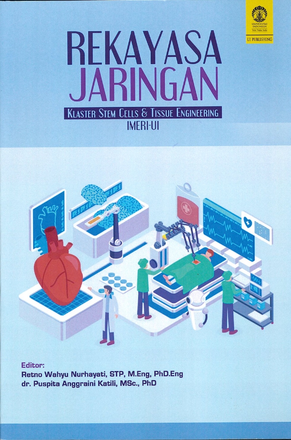 Rekayasa jaringan : klaster stem cells & tissue engineering