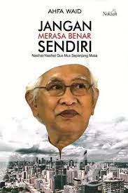 Jangan merasa benar sendiri