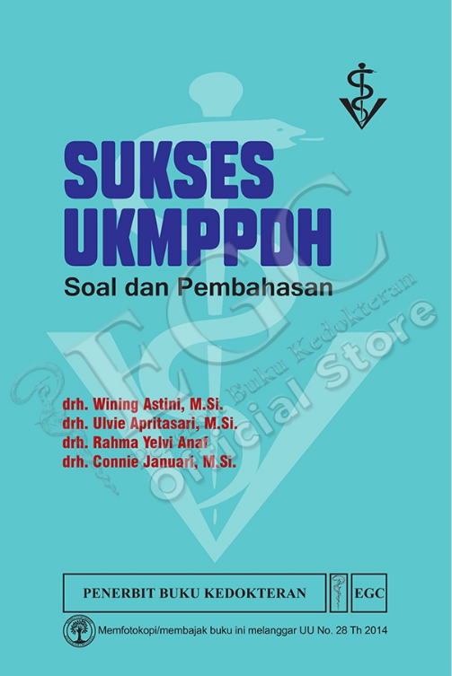 Sukses UKMPPDH :  soal dan pembahasan / Wining Astini, Ulvie Apritasari, Rahma Yelvi Anaf, Connie Januari ; editor, Teresia Ayu YB ; copyeditor, Nuning Zuni Astuti ; desain kulit muka, Vidi Andika Syahputra