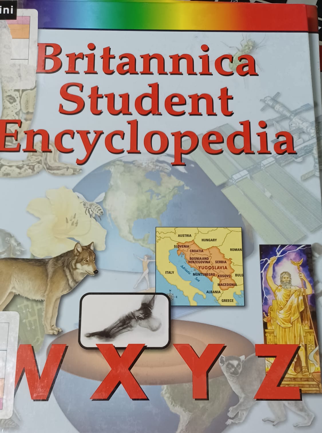 Britannica Student Encyclopedia Vol. 15 : W X Y Z