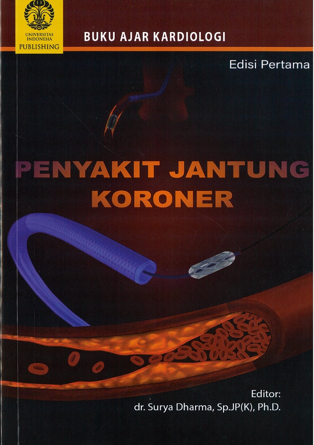 Buku ajar kardiologi penyakit jantung koroner