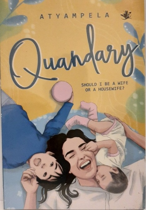 Quandary / Asty Kurniati ; editor, Caramel