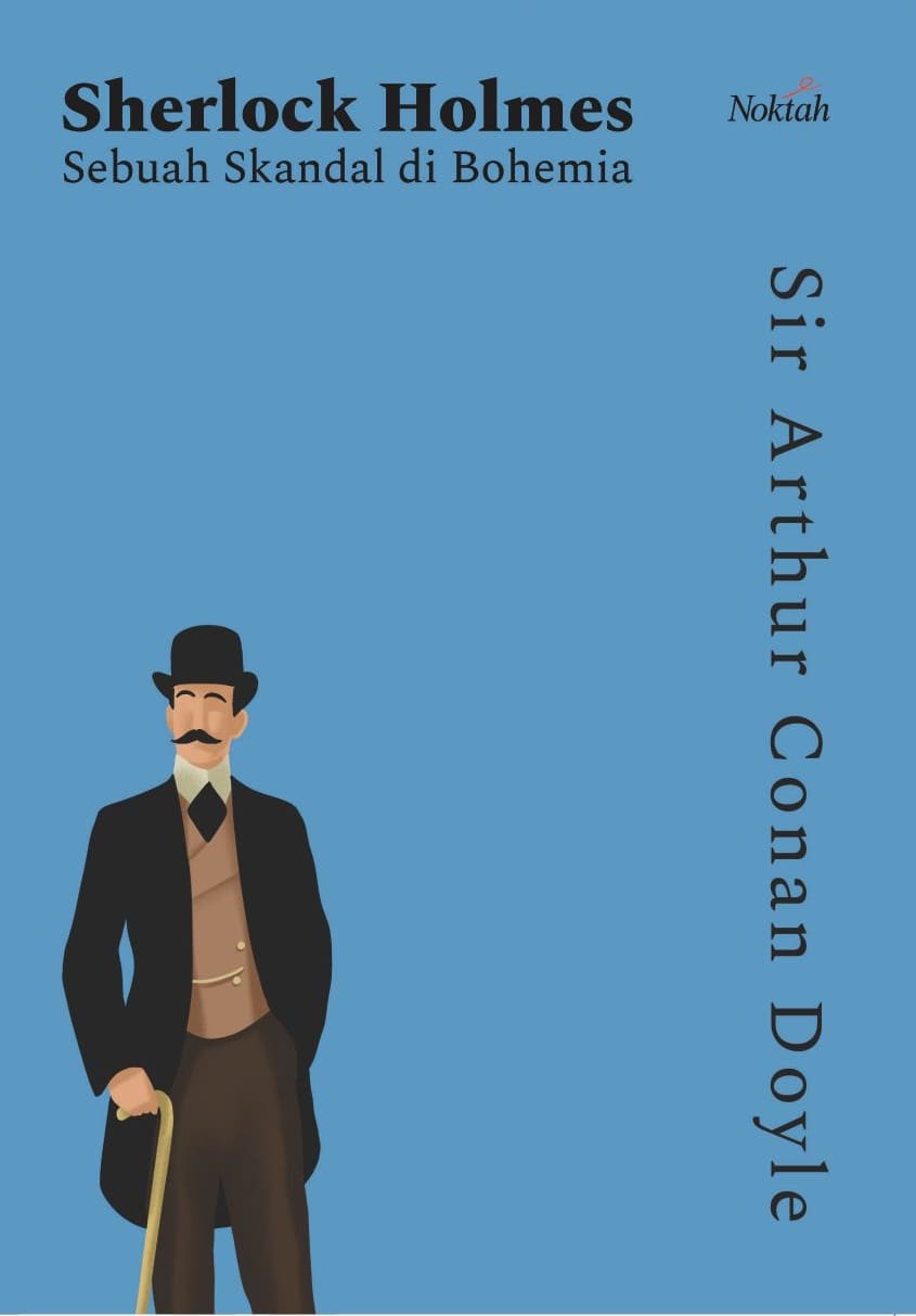 Sherlcok Holmes. : sebuah skandal di bohemia