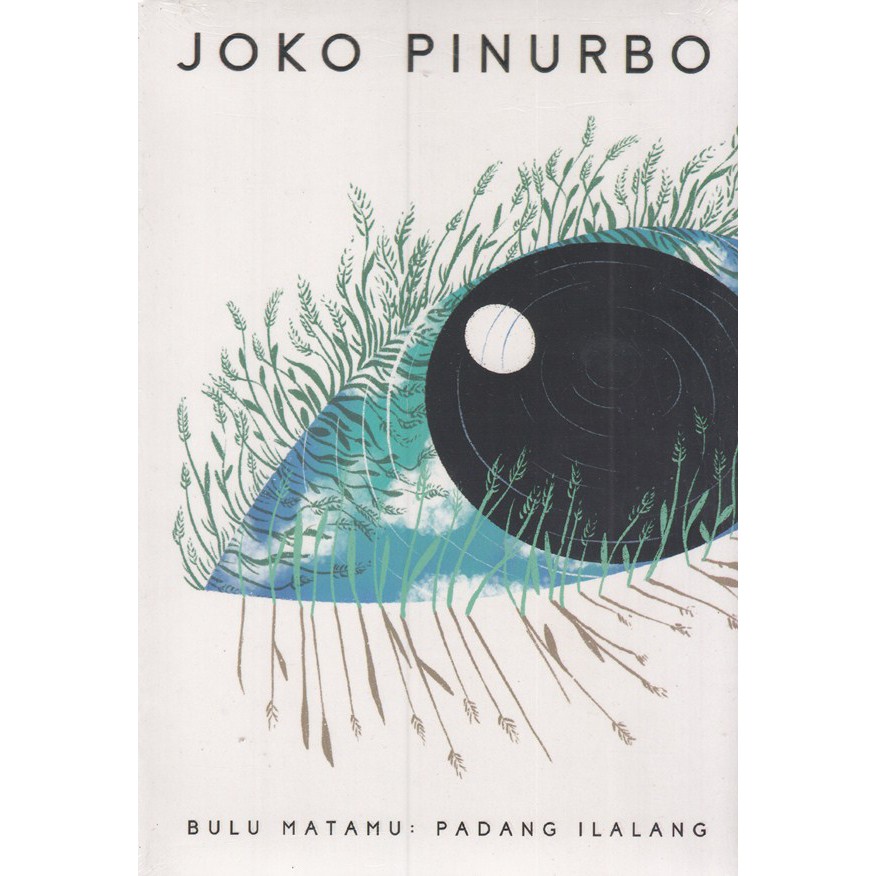 Bulu matamu : padang ilalang