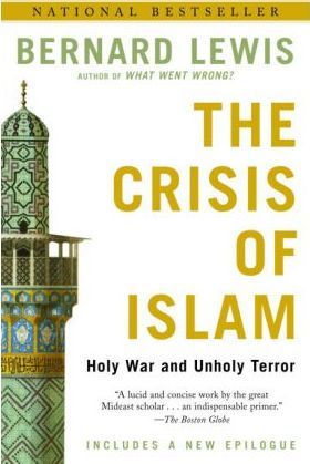 The Crisis of Islam :  Holy War and Unholy Terror / Bernard Lewis