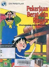 Pekerjaan berat ringan : dongeng dari Swedia