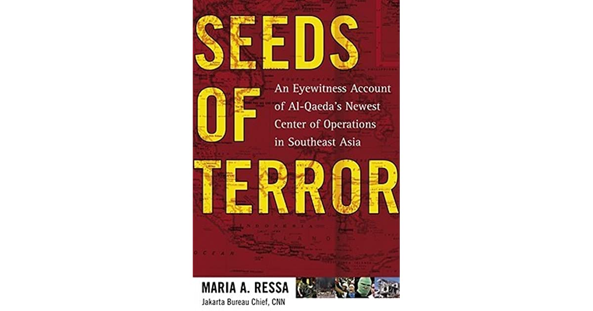 Seeds of Terror / Maria A. Ressa
