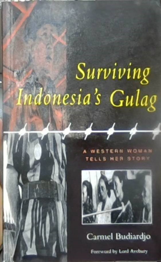 Surviving Indonesia's Gulag : a Western Woman Tells Her Story