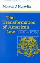 The Transformation of American Law 1780-1860