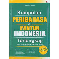 Kumpulan peribahasa & pantun indonesia terlengkap