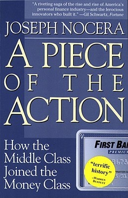 A Piece of the action : how the middle class joined the money class
