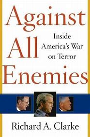 Against All Enemies : Inside America's War on Terror