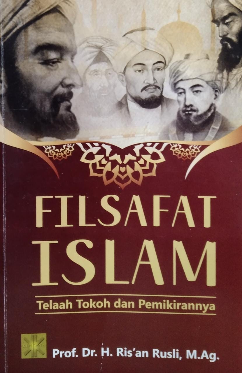 Filsafat islam : telaah tokoh dan pemikirannya
