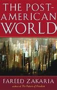The Post American World