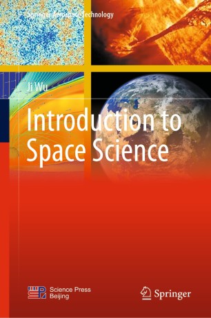 Introduction to space science / Ji Wu ; penerjemah, Yongjian Xu, Qingjiang Bai