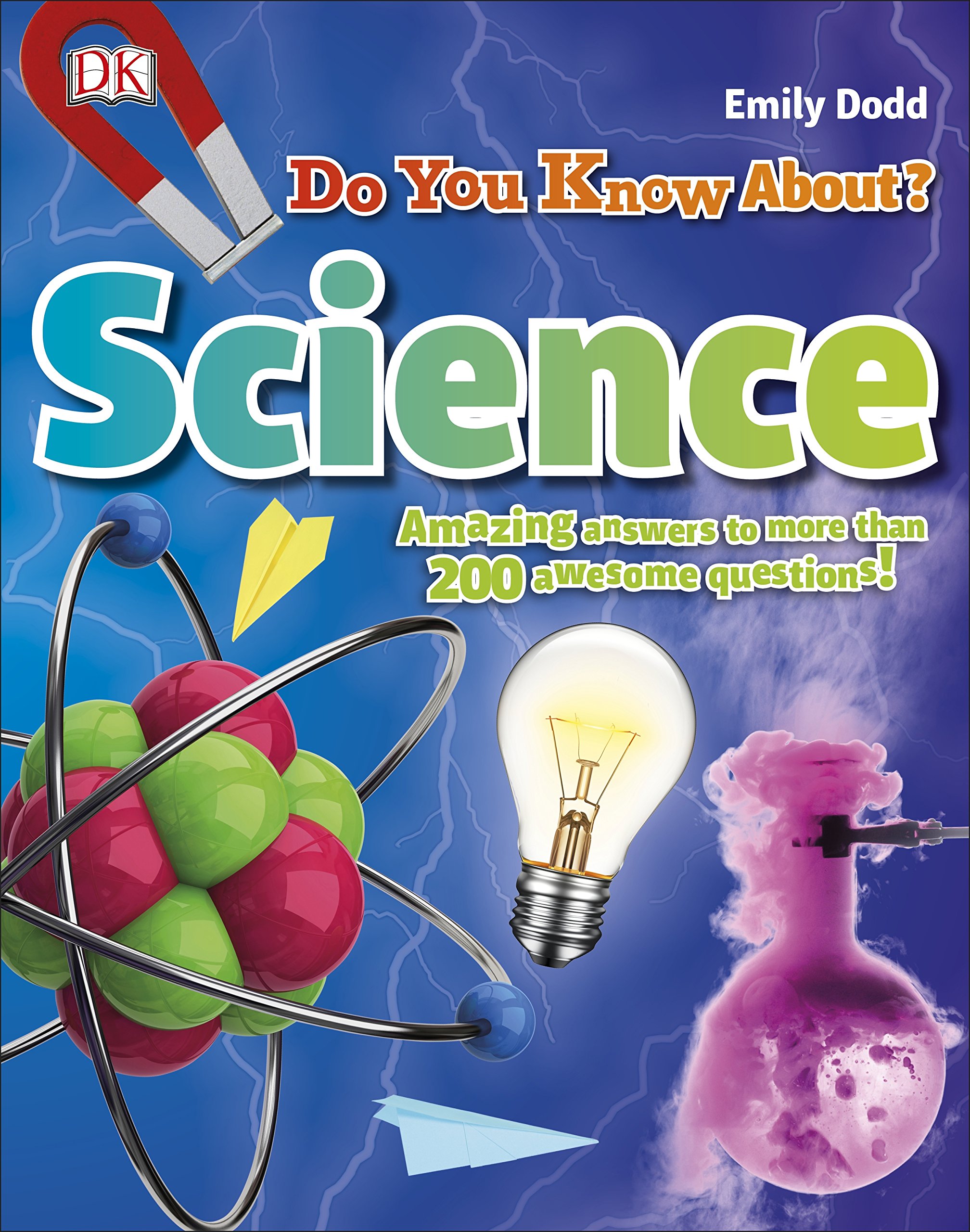 Do You Know About? Science