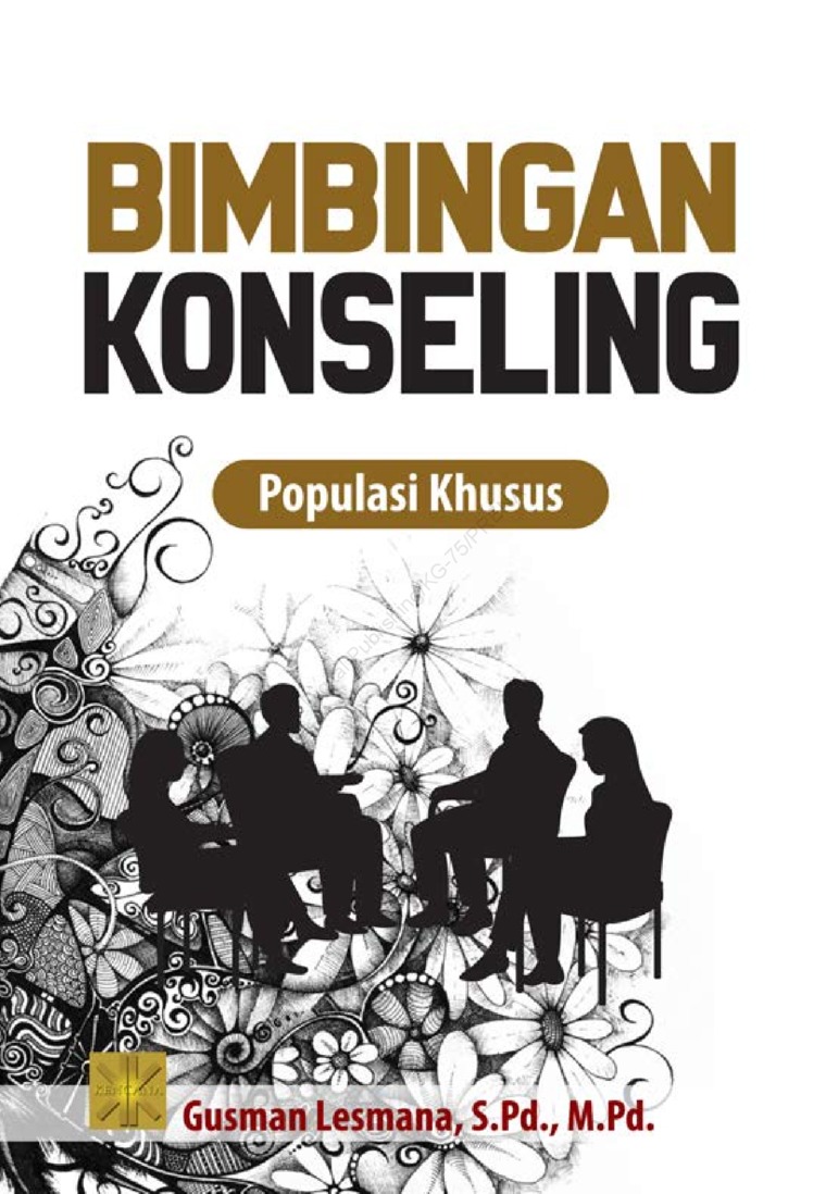 Bimbingan konseling populasi khusus / Gusman Lesmana ; desain sampul, Irfan Fahmi ; penata letak, Witnasari, Laily Kim