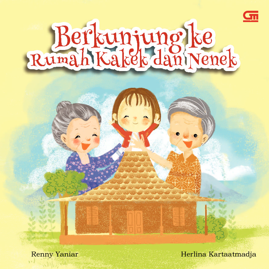 Berkunjung ke Rumah Kakek dan Nenek
