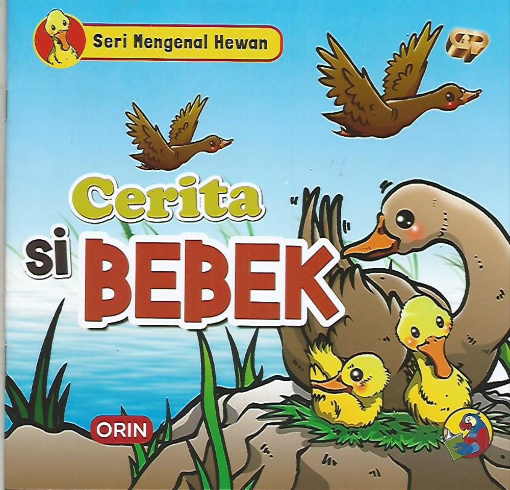 Cerita si bebek : Seri mengenal hewan