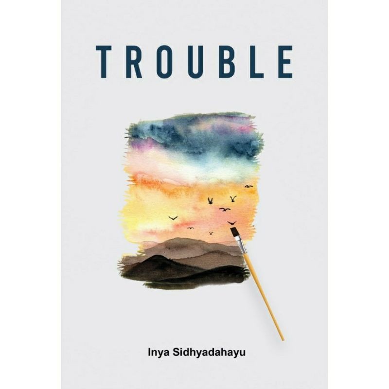 Trouble