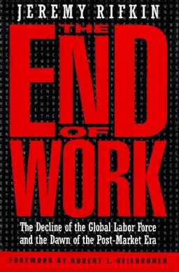 The end of work / Jeremy rifkin