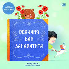 Beruang dan sahabatnya / Renny Yaniar