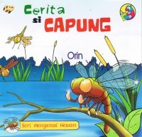 Cerita si Capung / Orin