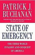 State of Emergency The Third World Invasion and Conquest of America