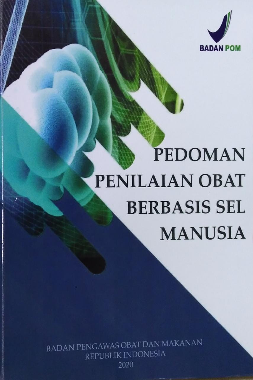 Pedoman penilaian obat berbasis sel manusia