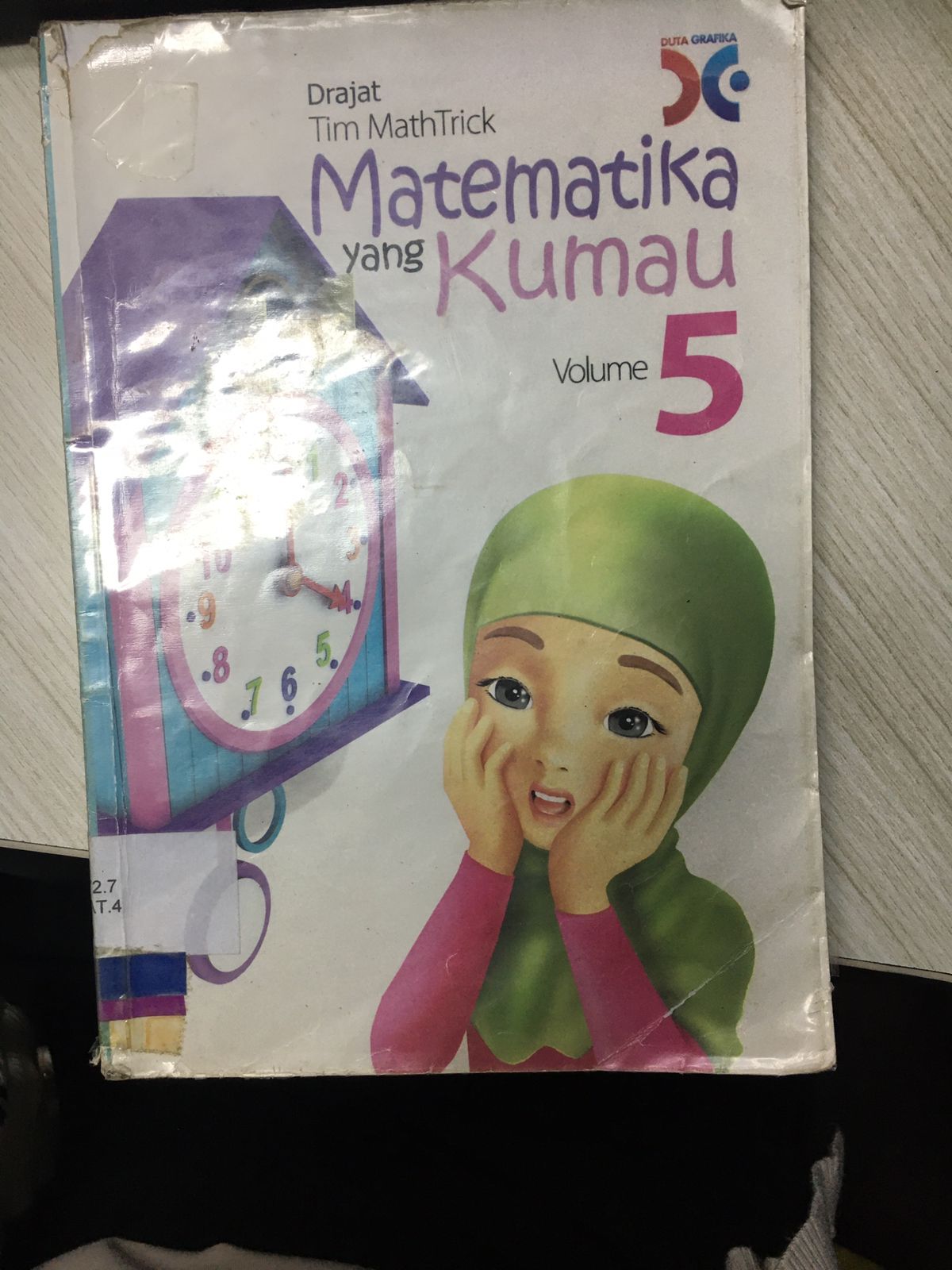 Matematika yang Kumau Volume 5