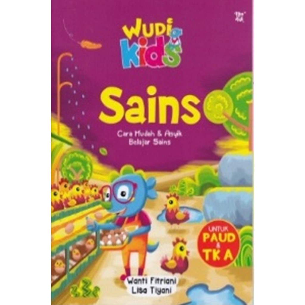 Wudi kids : sains intuk PAUD & TK A