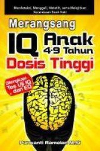 Merangsang iq anak 4-9 tahun dosis tinggi